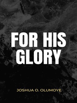 cover image of For His Glory